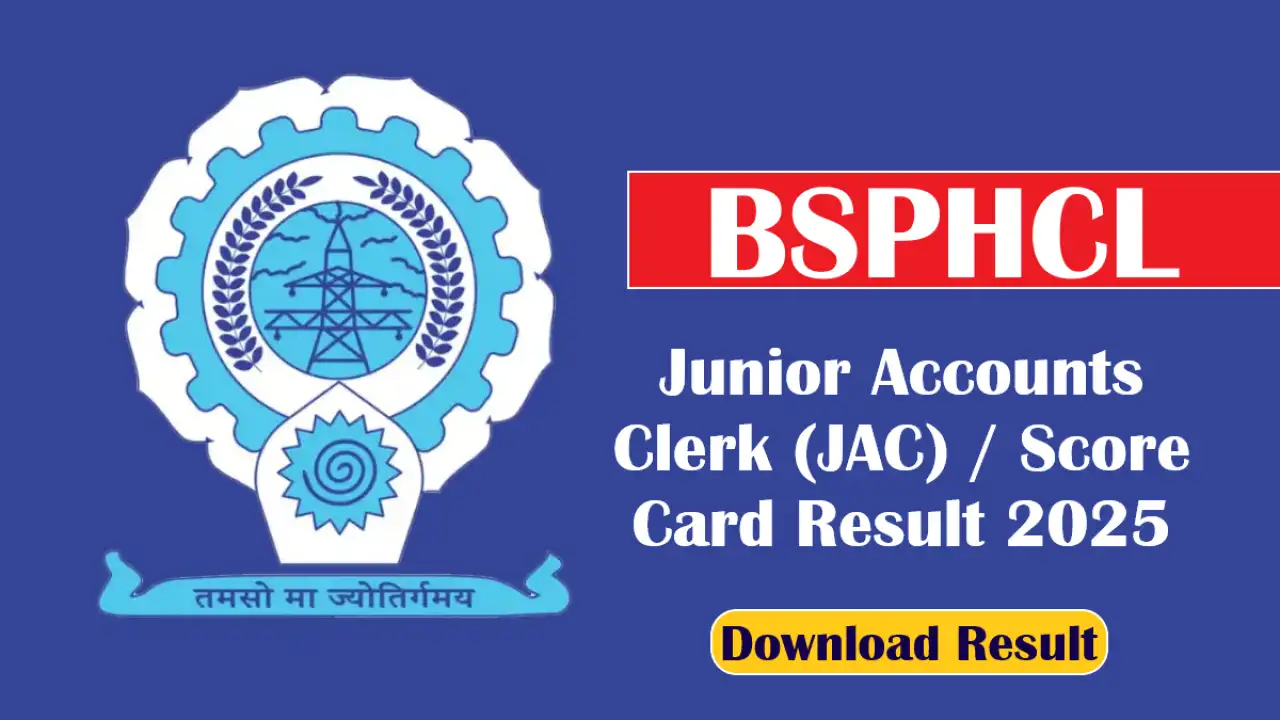 Bihar BSPHCL Junior Accounts Clerk (JAC) Score Card Result 2025