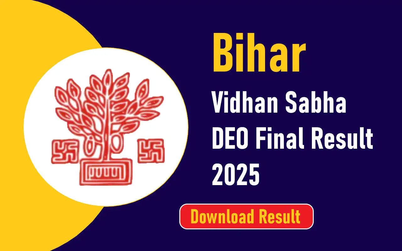 Bihar Vidhan Sabha DEO Final Result 2025