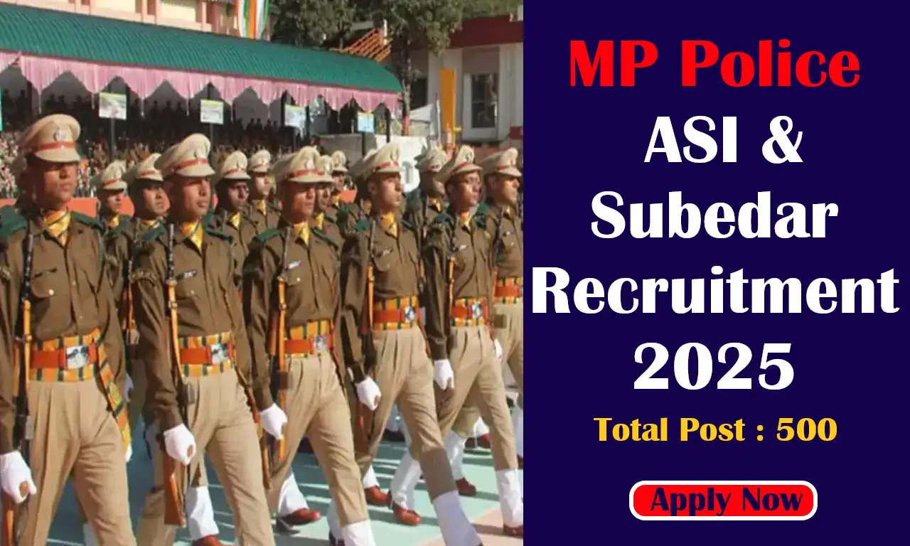 MP Police ASI & Subedar Recruitment 2025