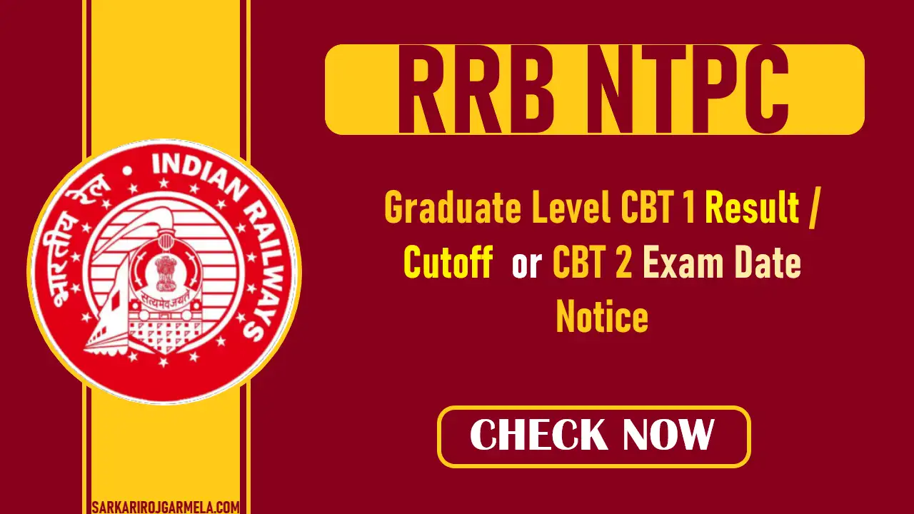 RRB NTPC Graduate Level CBT 2 Exam Date Notice