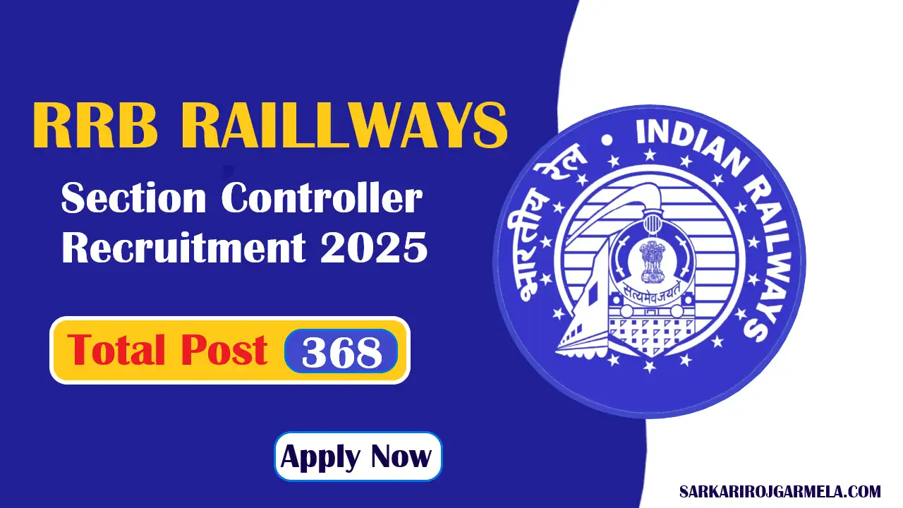 RRB Section Controller Online Form 2025
