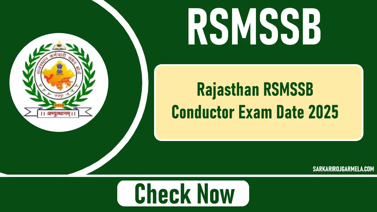 Rajasthan RSMSSB Conductor Exam Date 2025