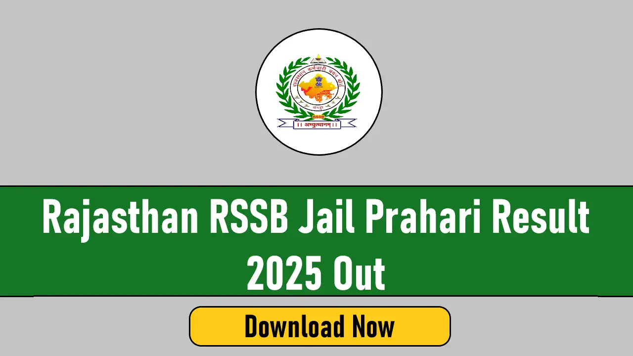 Rajasthan RSSB Jail Prahari Result 2025 Out