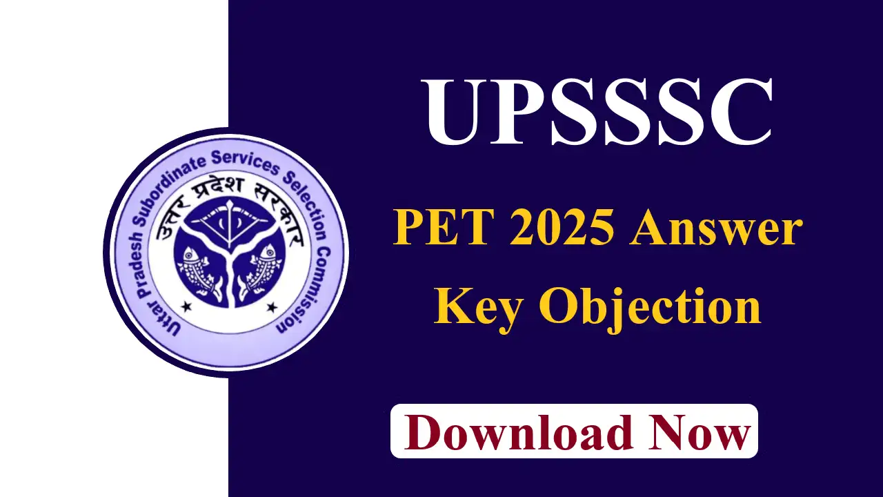 UPSSSC PET 2025 Answer Key Objection
