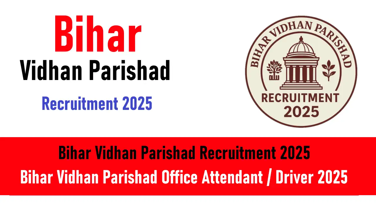 Bihar Vidhan Parishad Recruitment 2025
